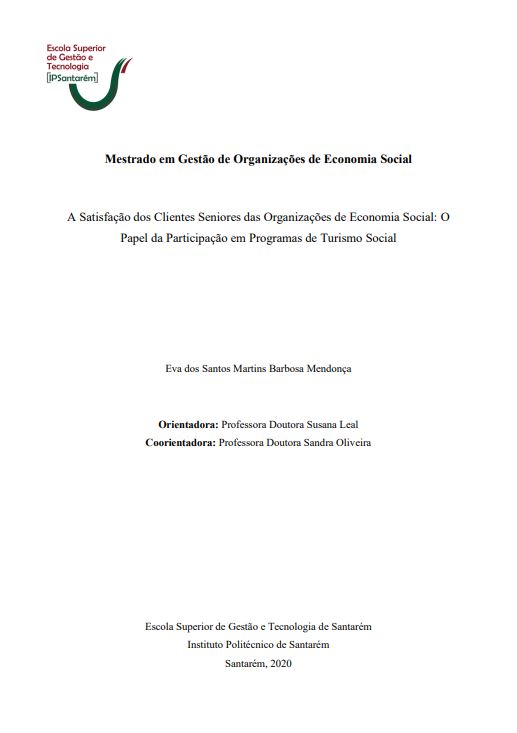 A satisfação dos clientes seniores das organizações de Economia Social:o papel da participação em programas de turismo social