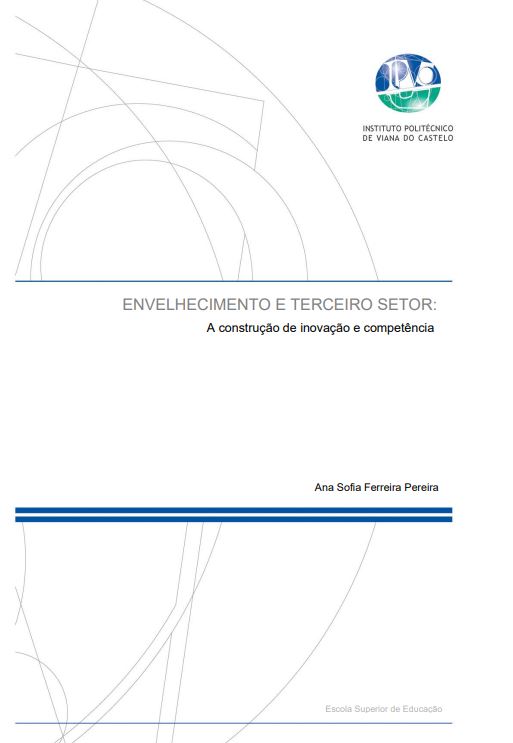 Envelhecimento e Terceiro Setor: a construção de inovação e competência