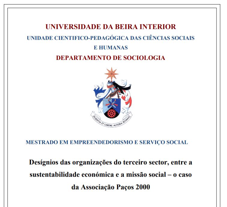 Desígnios das organizações do Terceiro Sector, entre a sustentabilidade económica e a missão social: o caso da Associação Paços 2000