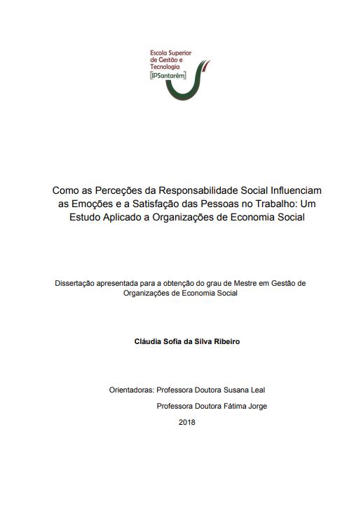 Como as perceções da responsabilidade social influenciam as emoções e a satisfação das pessoas no trabalho: um estudo aplicado a organizações de Economia Social