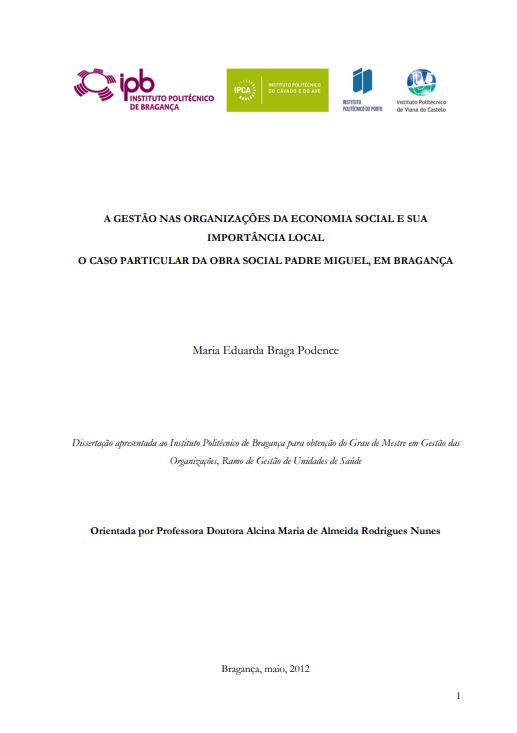 A gestão nas organizações da economia social e sua importância local (o caso particular da obra social padre Miguel, em Bragança)